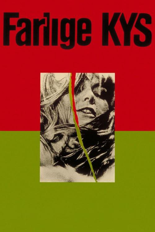 Dangerous Kisses 1972 official movie poster