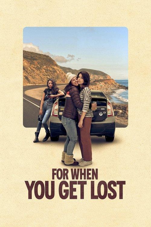 For When You Get Lost 2023 official movie poster