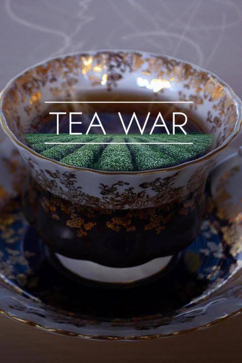 Tea War: The Adventures of Robert Fortune 2016 official movie poster