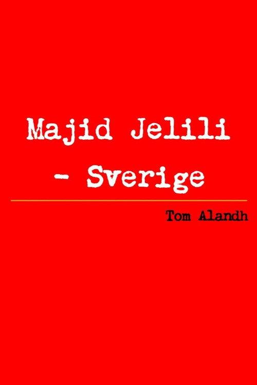 Majid Jelili - Sverige 2000 official movie poster