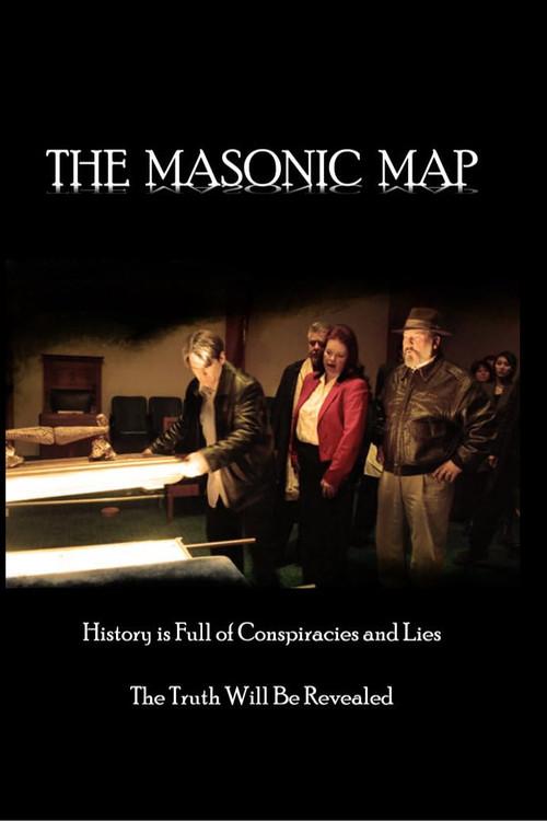 The Masonic Map 2008 official movie poster