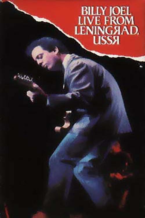 Billy Joel: Live in Leningrad 1987 official movie poster