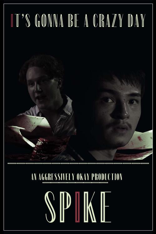 SPIKE 2020 official movie poster