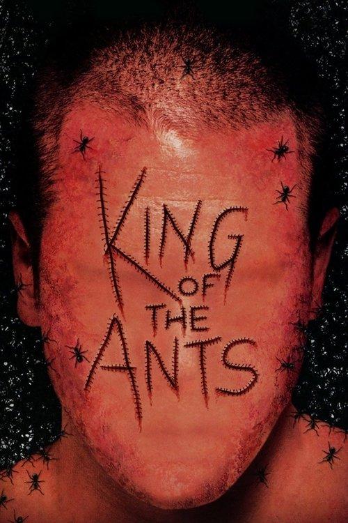 King of the Ants 2004 official movie poster