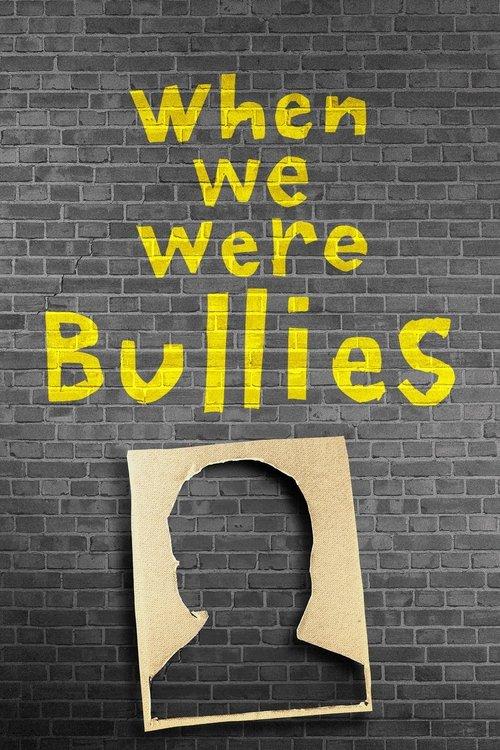 When We Were Bullies 2021 official movie poster