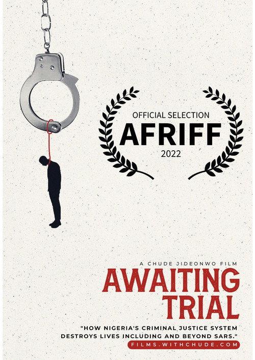 Awaiting Trial 2022 official movie poster