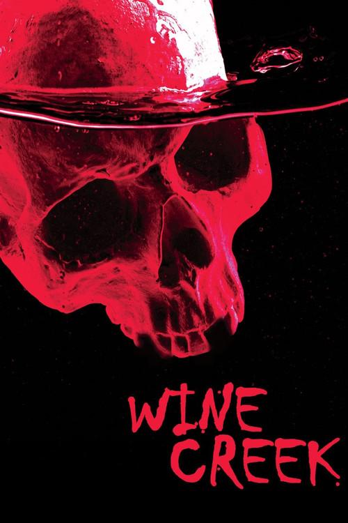 Wine Creek 2022 official movie poster