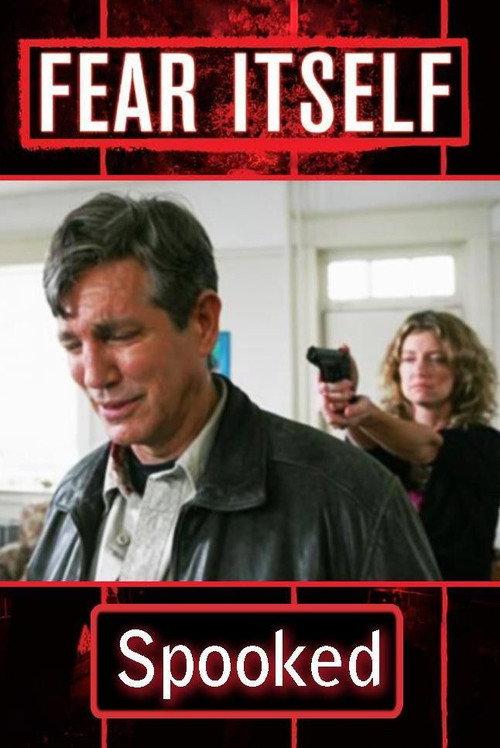 Fear Itself: Spooked 2008 official movie poster