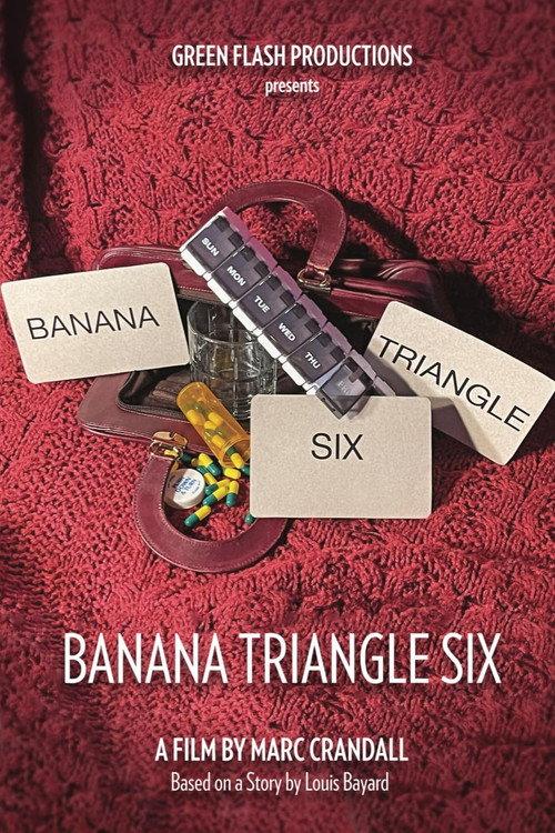 Banana Triangle Six 2022 official movie poster