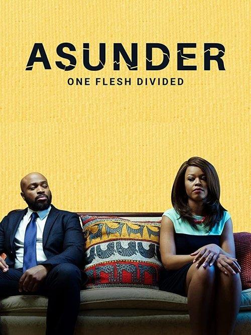 Asunder, One Flesh Divided 2020 official movie poster