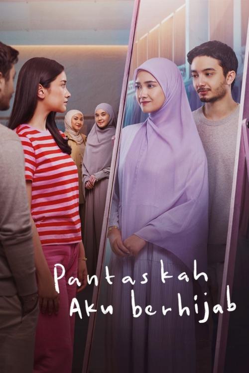 Pantaskah Aku Berhijab 2024 official movie poster