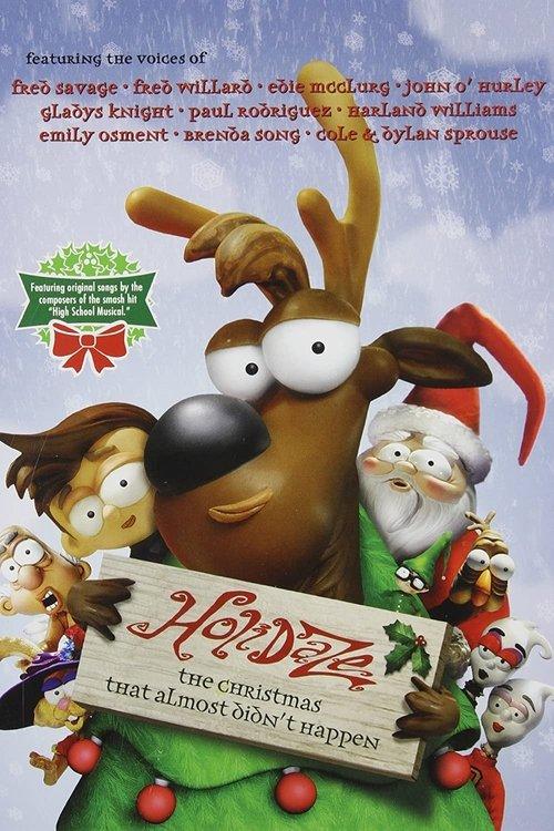 Holidaze: The Christmas That Almost Didn't Happen 2006 official movie poster