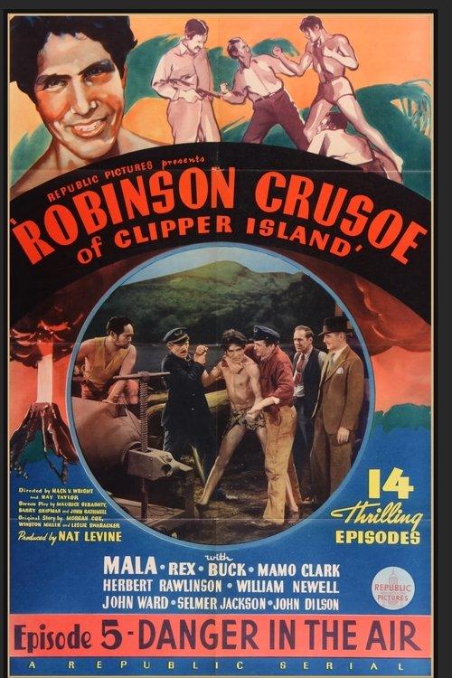 Robinson Crusoe of Clipper Island 1936 official movie poster