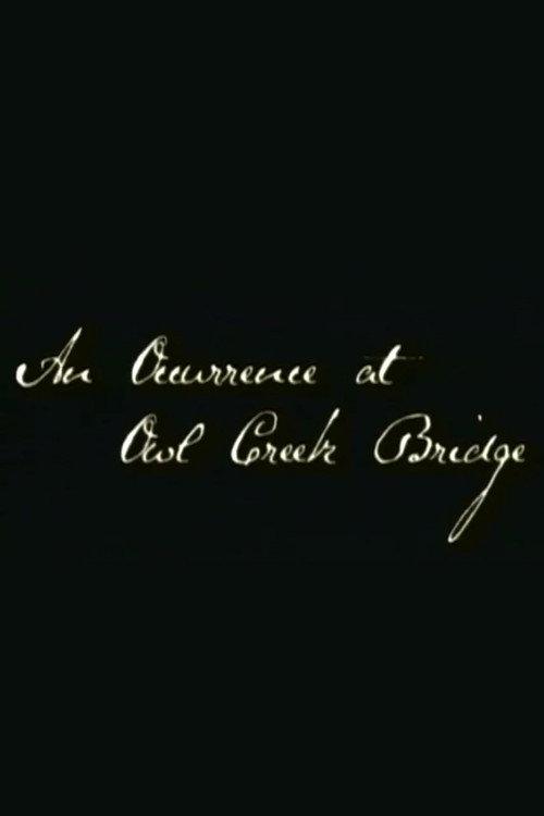 An Occurrence at Owl Creek Bridge 2005 official movie poster