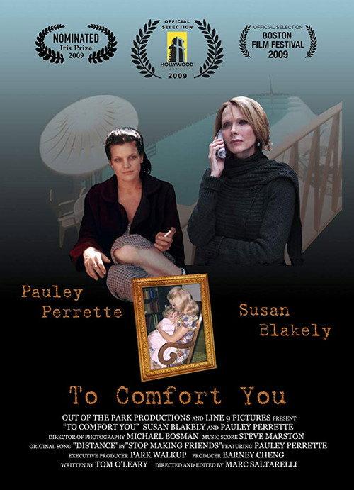 To Comfort You 2009 official movie poster