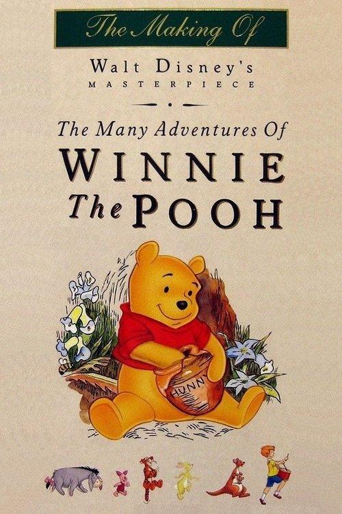 The Many Adventures of Winnie the Pooh: The Story Behind the Masterpiece 1996 official movie poster
