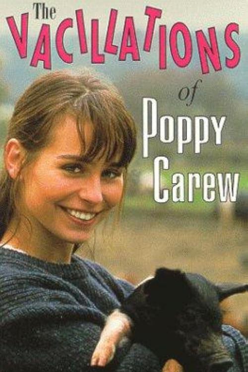 The Vacillations of Poppy Carew 1995 official movie poster