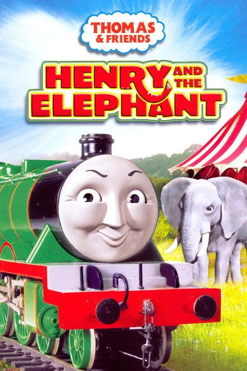 Thomas & Friends: Henry and the Elephant 2008 official movie poster