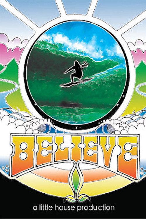 Believe 2007 official movie poster