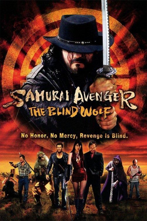 Samurai Avenger: The Blind Wolf 2009 official movie poster
