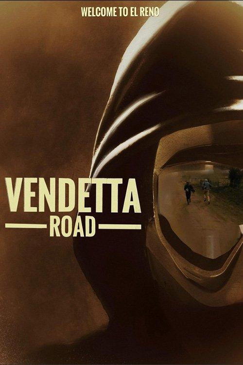 Vendetta Road 2023 official movie poster
