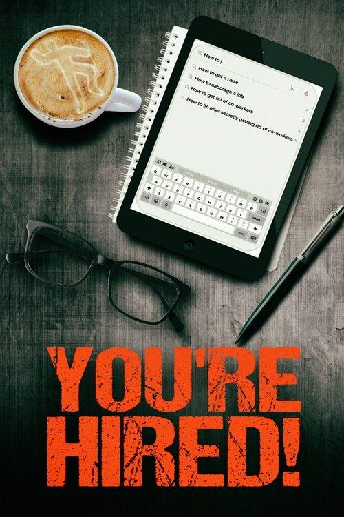 You're Hired! 2021 official movie poster