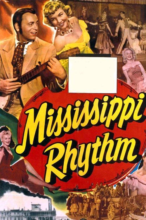 Mississippi Rhythm 1949 official movie poster