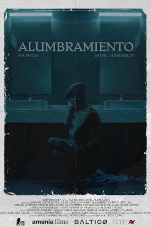 Alumbramiento 2022 official movie poster