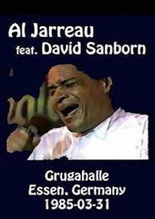 Al Jarreau feat David Sanborn - Live At Rockpalast 1985 official movie poster
