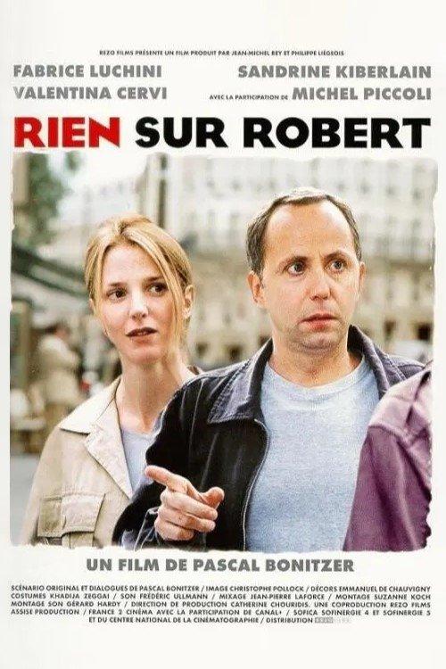 Nothing About Robert 1999 official movie poster