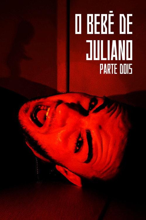 Juliano's Baby: Part Two 2025 official movie poster