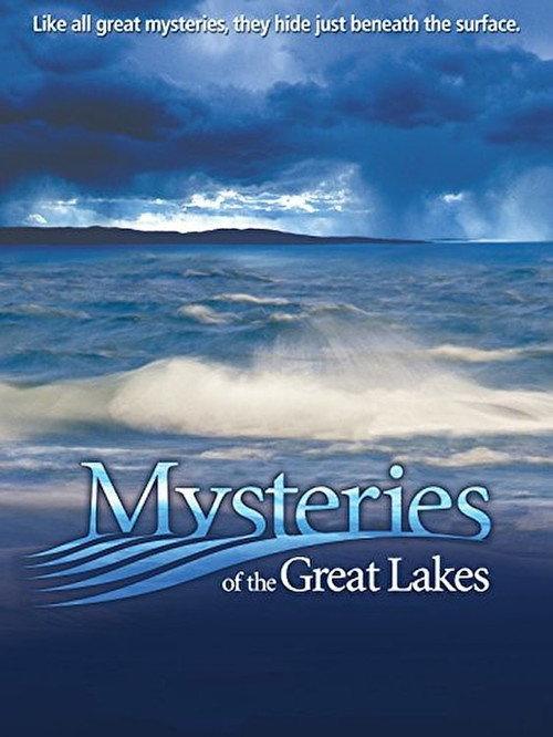 Mysteries of the Great Lakes 2008 official movie poster