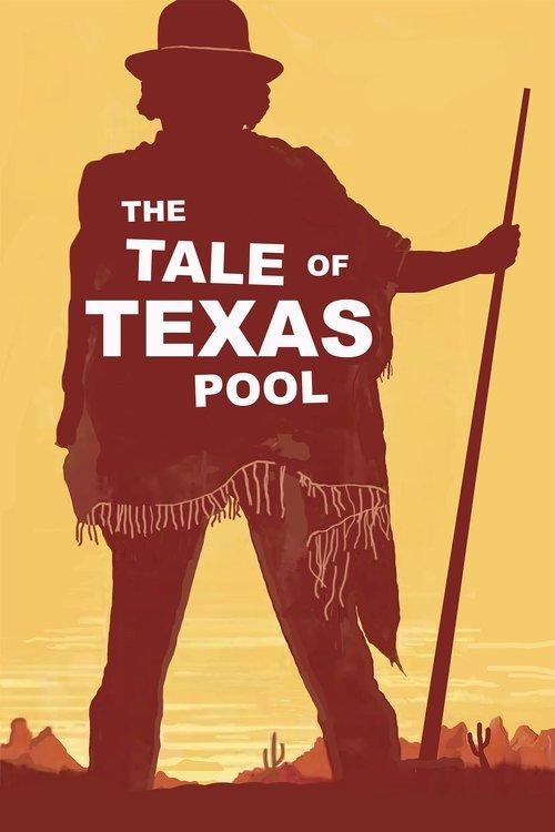 The Tale of Texas Pool 2024 official movie poster