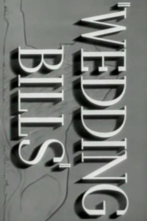 Wedding Bills 1940 official movie poster