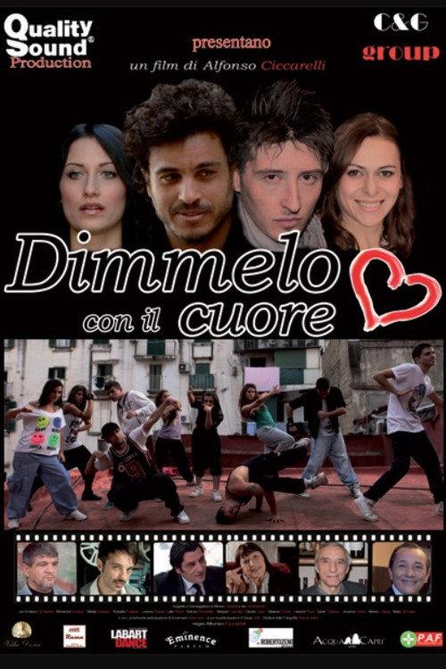 Dimmelo con il cuore 2014 official movie poster