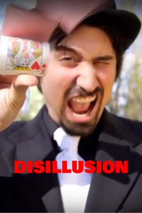 Disillusion 2014 official movie poster