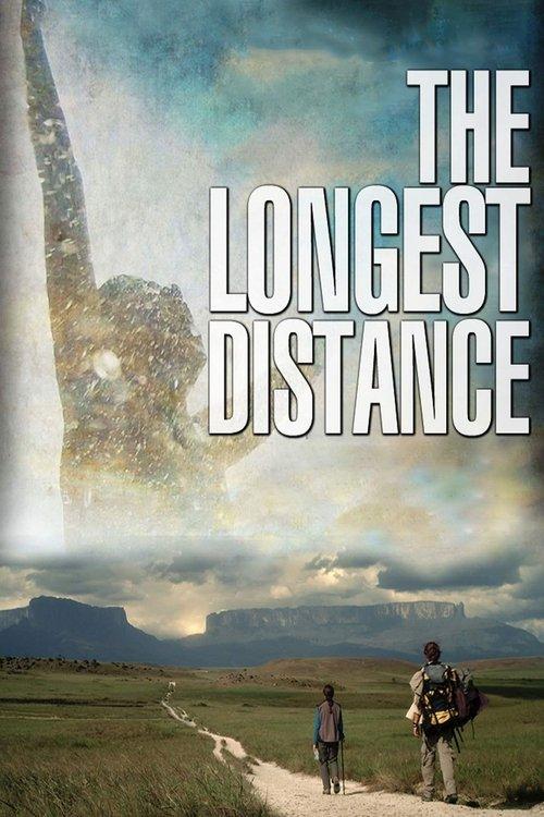 The Longest Distance 2013 official movie poster