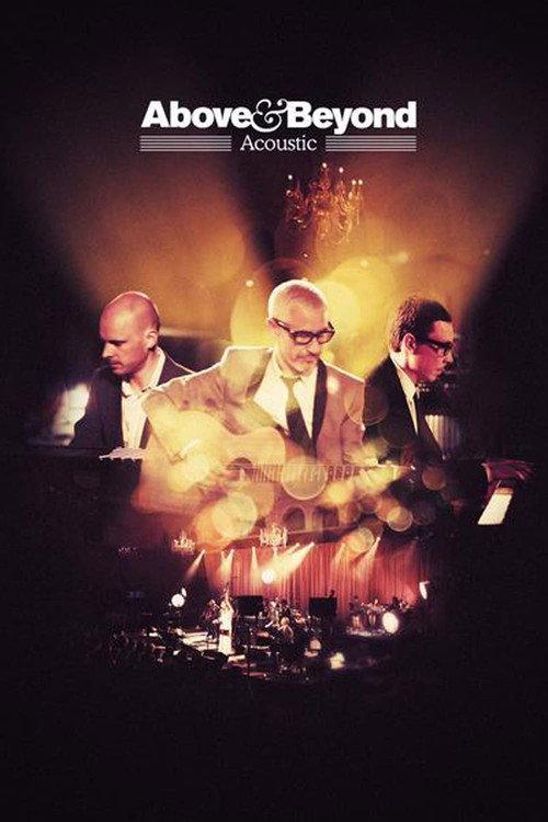 Above & Beyond: Acoustic 2014 official movie poster