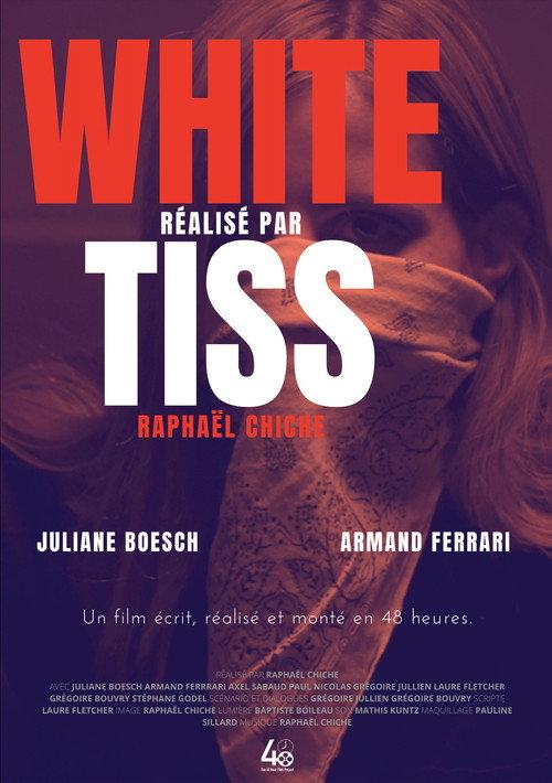 White Tiss 2021 official movie poster