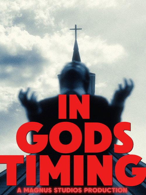 In Gods Timing 2025 official movie poster