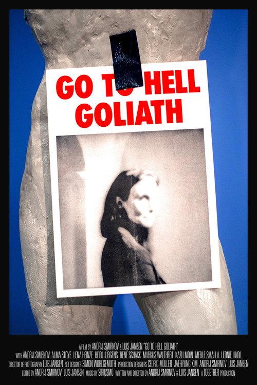 Go To Hell Goliath official movie poster