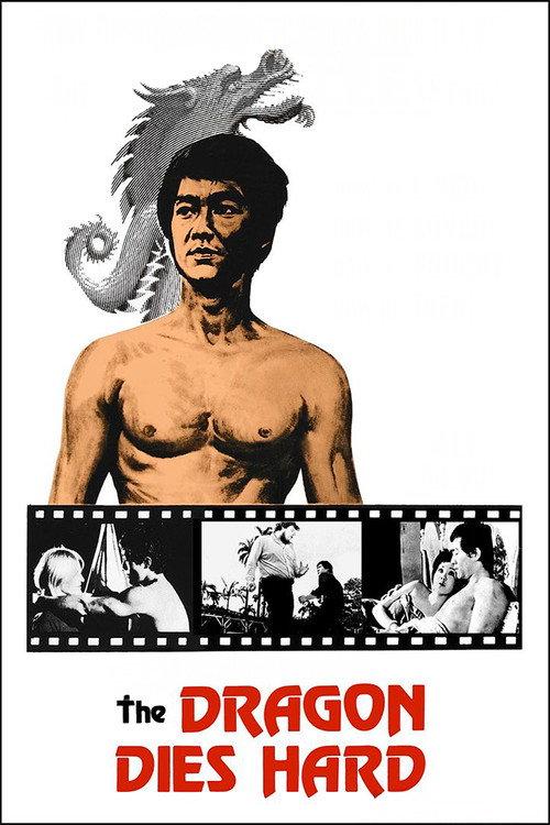 The Dragon Dies Hard 1975 official movie poster