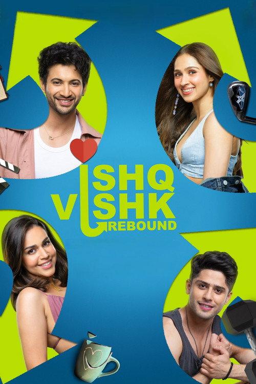 Ishq Vishk Rebound 2024 official movie poster