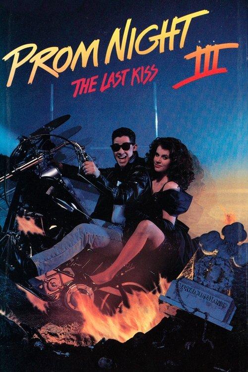 Prom Night III: The Last Kiss 1990 official movie poster