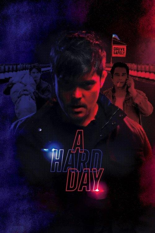 A Hard Day 2021 official movie poster