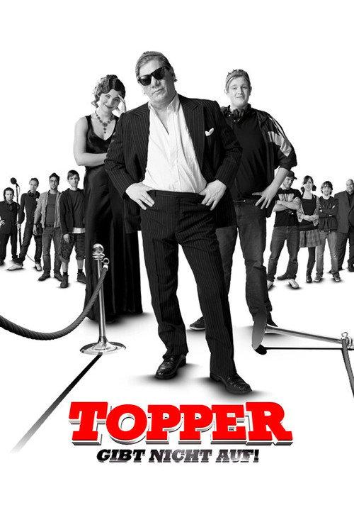 Topper gibt nicht auf 2010 official movie poster