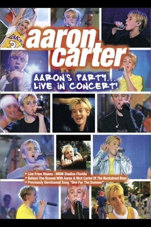 Aaron Carter: Aaron's Party... Live in Concert! 2001 official movie poster