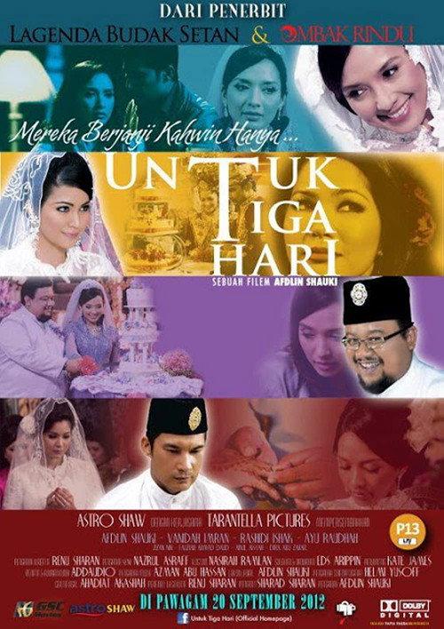 Untuk Tiga Hari 2012 official movie poster