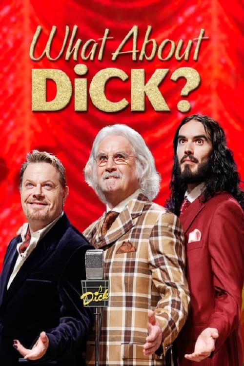 What About Dick? 2012 official movie poster