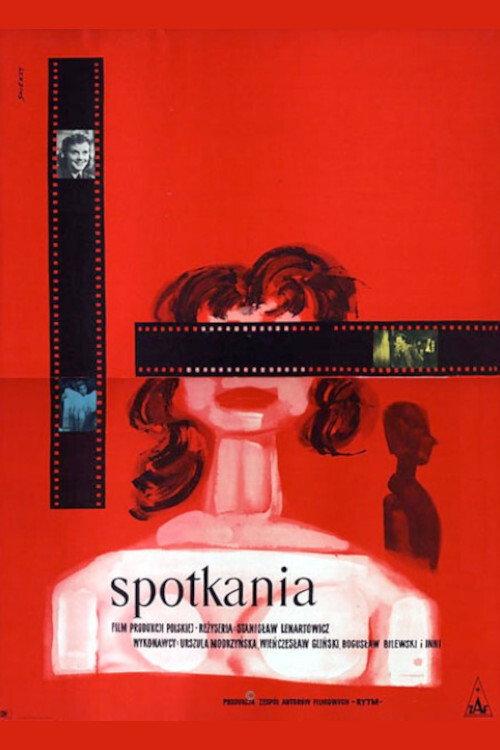 Spotkania 1957 official movie poster